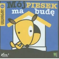 MÓJ PIESEK MA BUDĘ
