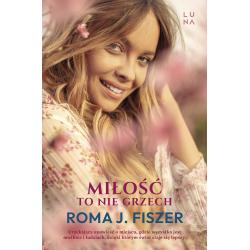 MIŁOŚĆ TO NIE GRZECH