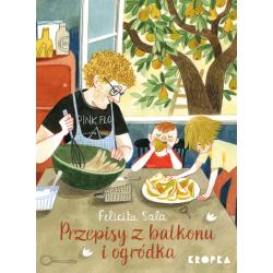PRZEPISY Z BALKONU I OGRÓDKA