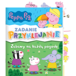 ŚWINKA PEPPA. ZABAWY NA KAŻDĄ POGODĘ. ZADANIE PRZYKLEJANIE