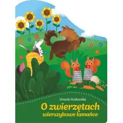 O ZWIERZĘTACH WIERSZYKOWE ŁAMAŃCE