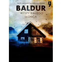 BALDUR. WYSPY BIAŁEGO SŁOŃCA