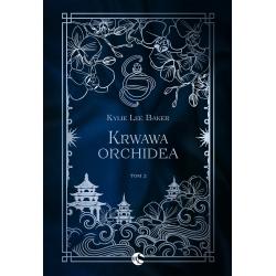 KRWAWA ORCHIDEA. SZKARŁATNA ALCHEMICZKA 2