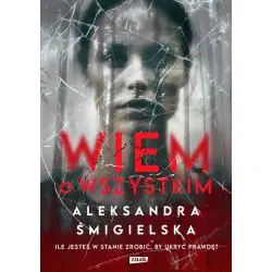 WIEM O WSZYSTKIM