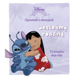 DISNEY. JESTEŚMY RODZINĄ. OPOWIEŚĆ O EMOCJACH