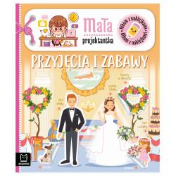 PRZYJĘCIA I ZABAWY. MAŁA PROJEKTANTKA. ALBUM Z NAKLEJKAMI