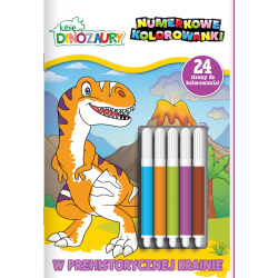 LUBIĘ DINOZAURY. W PREHISTORYCZNEJ KRAINIE. NUMERKOWE KOLOROWANKI
