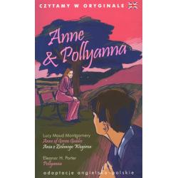 ANNE AND POLLYANNA. CZYTAMY W ORYGINALE