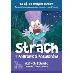 STRACH I POGROMCA POTWORÓW