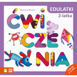 EDULATKI. ĆWICZENIA 2-LATKA. KSIĄŻECZKA Z NAKLEJKAMI