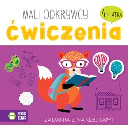 MALI ODKRYWCY. ĆWICZENIA 4-LATKA. ZADANIA Z NAKLEJKAMI