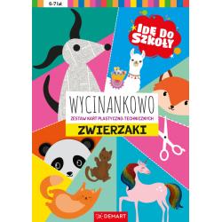 ZWIERZAKI. IDĘ DO SZKOŁY. WYCINANKOWO 6-7 LAT