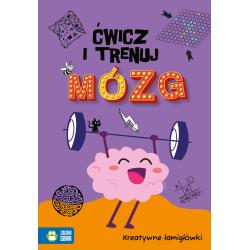 KREATYWNE ŁAMIGŁÓWKI. ĆWICZ I TRENUJ MÓZG