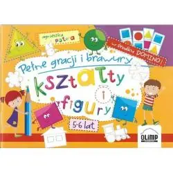 PEŁNE GRACJI I BRAWURY KSZTAŁTY I FIGURY. 5-6 LAT