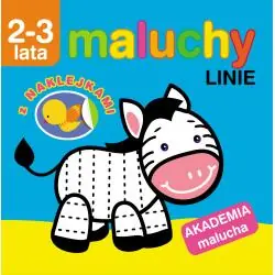 MALUCHY. LINIE Z NAKLEJKAMI. AKADEMIA MALUCHA 2-3 LATA