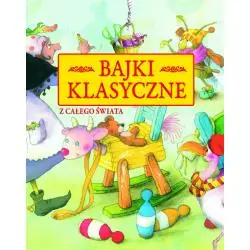 BAJKI KLASYCZNE Z CAŁEGO ŚWIATA