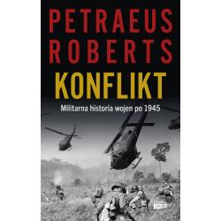 KONFLIKT. MILITARNA HISTORIA WOJEN PO 1945