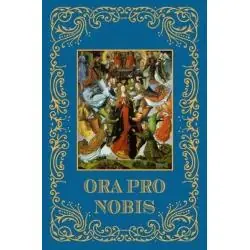ORA PRO NOBIS