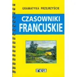 CZASOWNIKI FRANCUSKIE. GRAMATYKA PRZEJRZYŚCIE