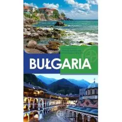 BUŁGARIA. PRZEWODNIK ILUSTROWANY