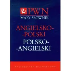 MAŁY SŁOWNIK ANGIELSKO-POLSKI POLSKO-ANGIELSKI