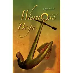 WIERNOŚĆ BOGU