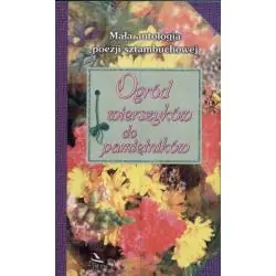 OGRÓD WIERSZYKÓW DO PAMIĘTNIKÓW