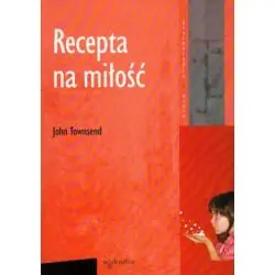 RECEPTA NA MIŁOŚĆ