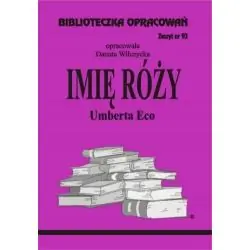 IMIĘ RÓŻY. BIBLIOTECZKA OPRACOWAŃ 93