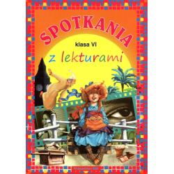 SPOTKANIA Z LEKTURAMI KLASA VI