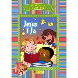 JEZUS I JA. DZIECIĘCA BIBLIOTECZKA