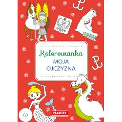 MOJA OJCZYZNA. KOLOROWANKA