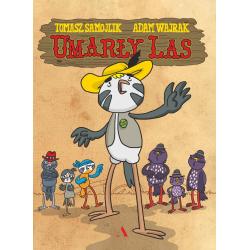 UMARŁY LAS Adam Wajrak - Agora