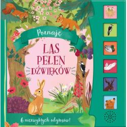 LAS PEŁEN DŹWIĘKÓW. POZNAJĘ 6 NIEZWYKŁYCH ODGŁOSÓW! II GATUNEK