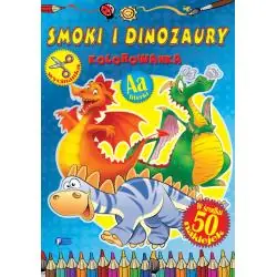 SMOKI I DINOZAURY. KOLOROWANKA Z NAKLEJKAMI