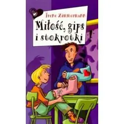 MIŁOŚĆ, GIPS I STOKROTKI