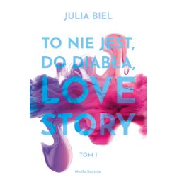 TO NIE JEST, DO DIABŁA, LOVE STORY 1