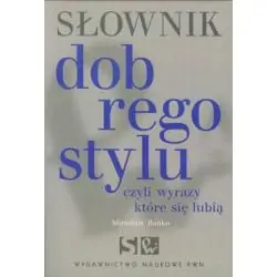 SŁOWNIK DOBREGO STYLU