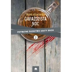 GWIAŹDZISTA NOC. PRYWATNE ŚLEDZTWO AGATY BROK 2