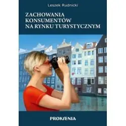 ZACHOWANIA KONSUMENTÓW NA RYNKU TURYSTYCZNYM