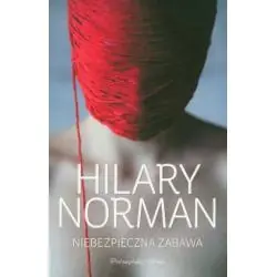 NIEBEZPIECZNA ZABAWA