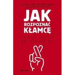 JAK POZNAĆ KŁAMCĘ