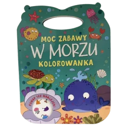MOC ZABAWY W MORZU. KOLOROWANKA Z NAKLEJKAMI