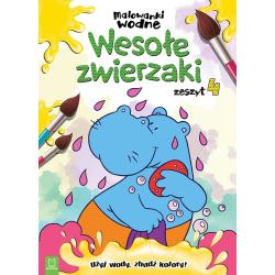 WESOŁE ZWIERZAKI. MALOWANKI WODNE ZESZYT 4