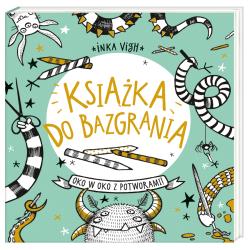 OKO W OKO Z POTWORAMI. KSIĄŻKA DO BAZGRANIA