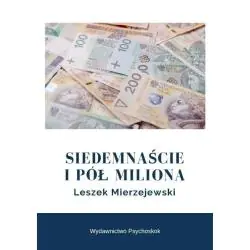 SIEDEMNAŚCIE I PÓŁ MILIONA