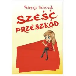 SZEŚĆ PRZESZKÓD