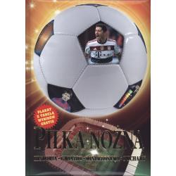 PIŁKA NOŻNA. HISTORIA, GWIAZDY, MISTRZOSTWA, PUCHARY