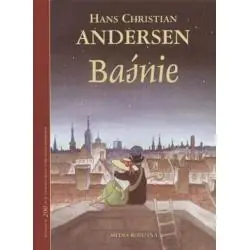 BAŚNIE HANS CHRISTIAN ANDERSEN