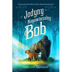 JEDYNY I NIEPOWTARZALNY BOB